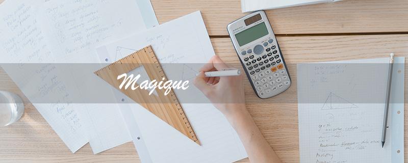 Magique（Magique是什么意思）