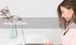 maybelline（Maybelline口红品牌）